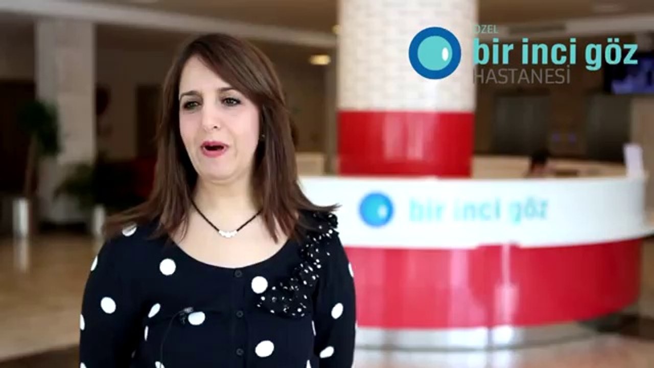 Bir İnci Göz - Hasta Görüşleri 1