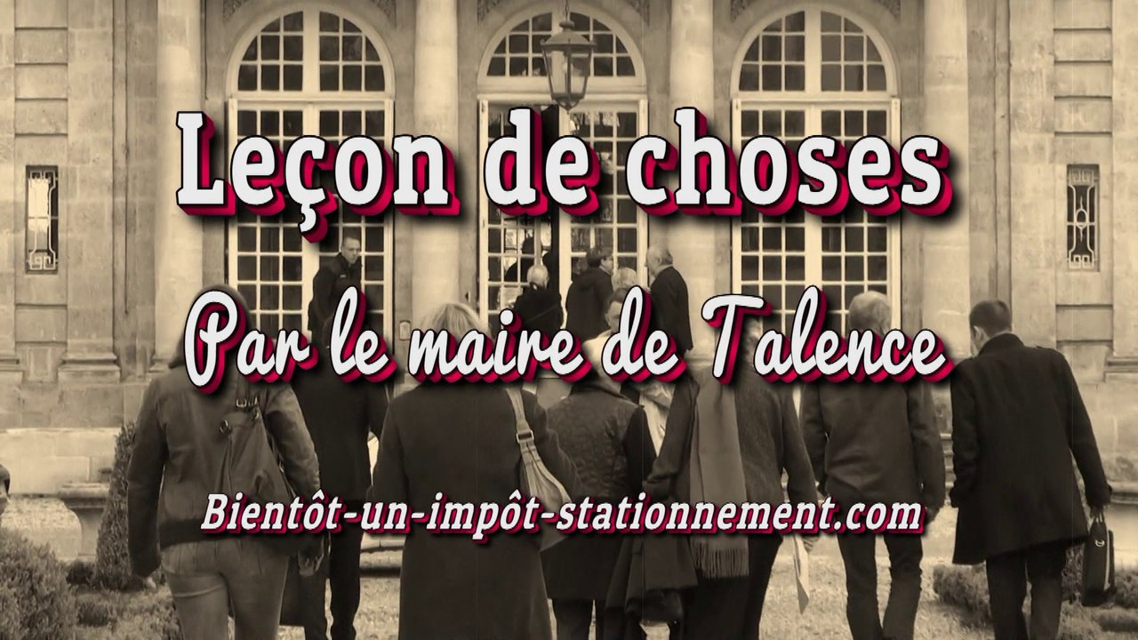 Impôt stationnement et leçon de choses à Talence