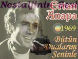 Ertan Anapa - Bütün Dualarım Seninle (1969)