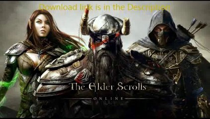 The Elder Scrolls Online - PC download [NO survey NO password] [ mediafire link ]