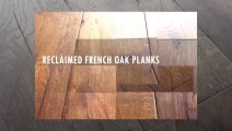 Reclaimed French Oak Planks