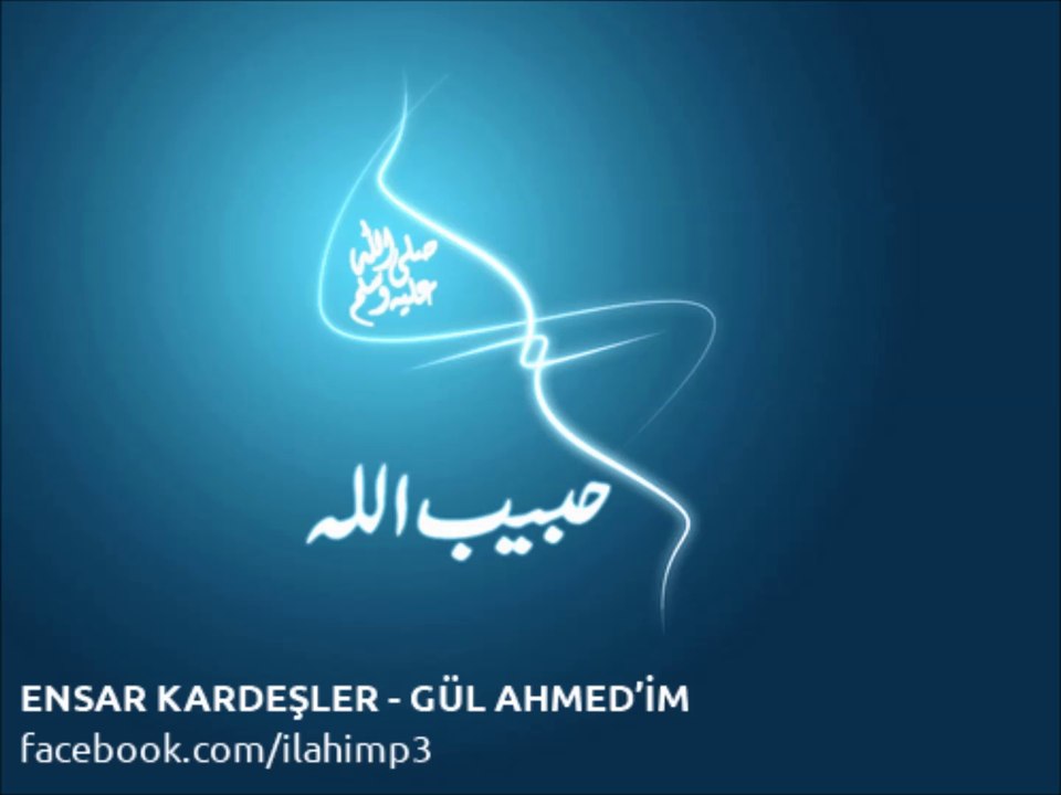 ENSAR KARDEŞLER - GÜL AHMED'İM
