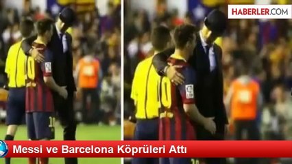 Messi ve Barcelona Köprüleri Attı