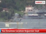 Rus Donanması Çanakkale Boğazından Geçti