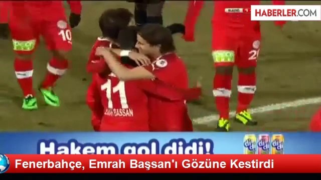 Fenerbahçe, Emrah Başsan'ı Gözüne Kestirdi