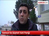 Samsun'da Şüpheli Varil Paniği