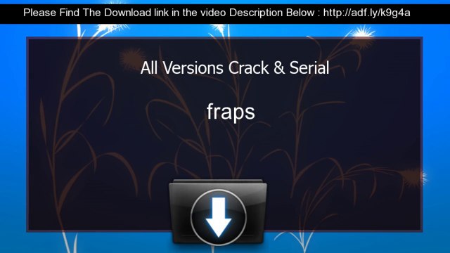 fraps activation key All Versions