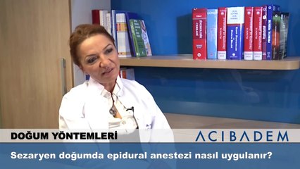 Sezaryen doğumda epidural anestezi nasıl uygulanır?