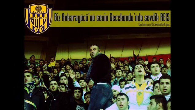 Ankaragücü ● Gecekondu ◄Ali İmdat @ Reis►