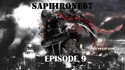 Prototype -Episode 9- (Chasse au PE)