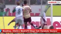 Beşiktaş, Atletico Madrid'li Diego İçin Harekete Geçiyor