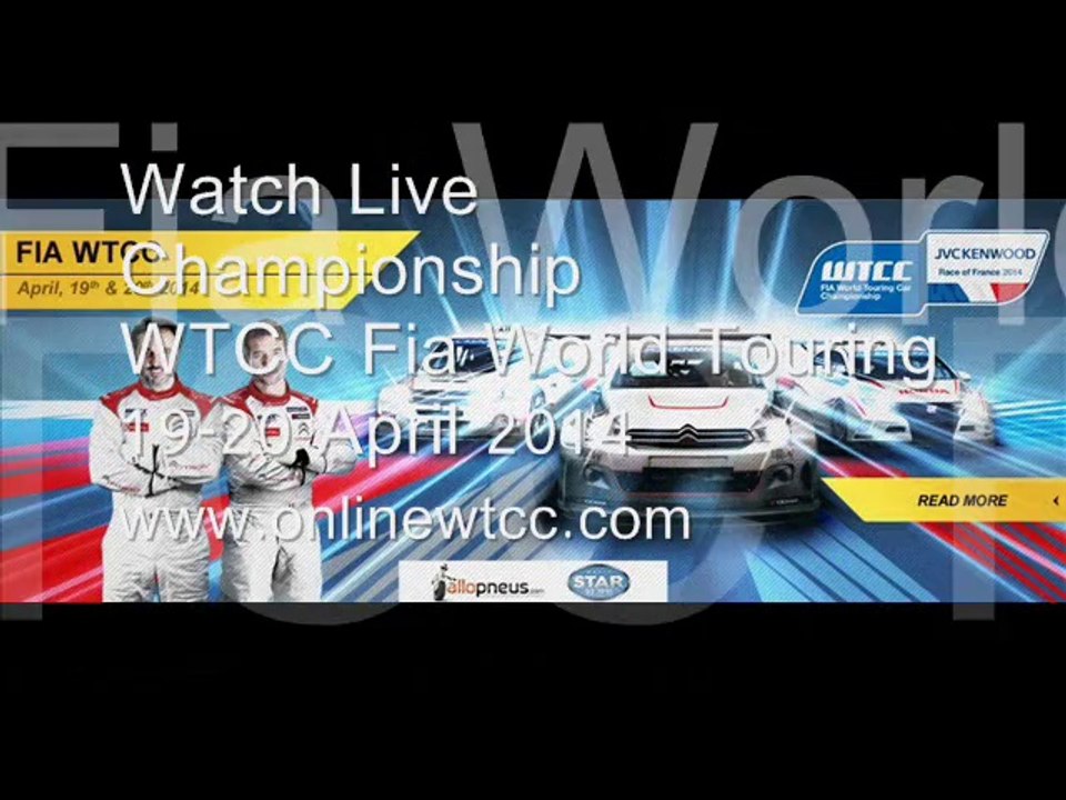 WTCC France Grand Prix 2014 Live