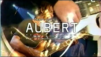 2002/11/06 Jean-Louis Aubert - COMMUN ACCORD (France 5)