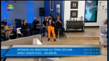 İntizar Jazz Orkestra ile Uzun Ince Bir Yoldayım'ı seslendirdi