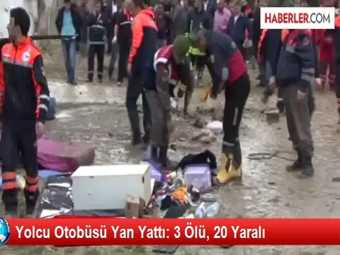 Yolcu Otobüsü Yan Yattı: 3 Ölü, 20 Yaralı