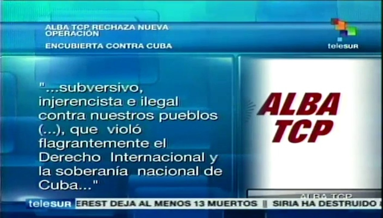 Censura ALBA a Estados Unidos por sus continuos ataques a Cuba