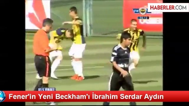 Fener'in Yeni Beckham'ı İbrahim Serdar Aydın