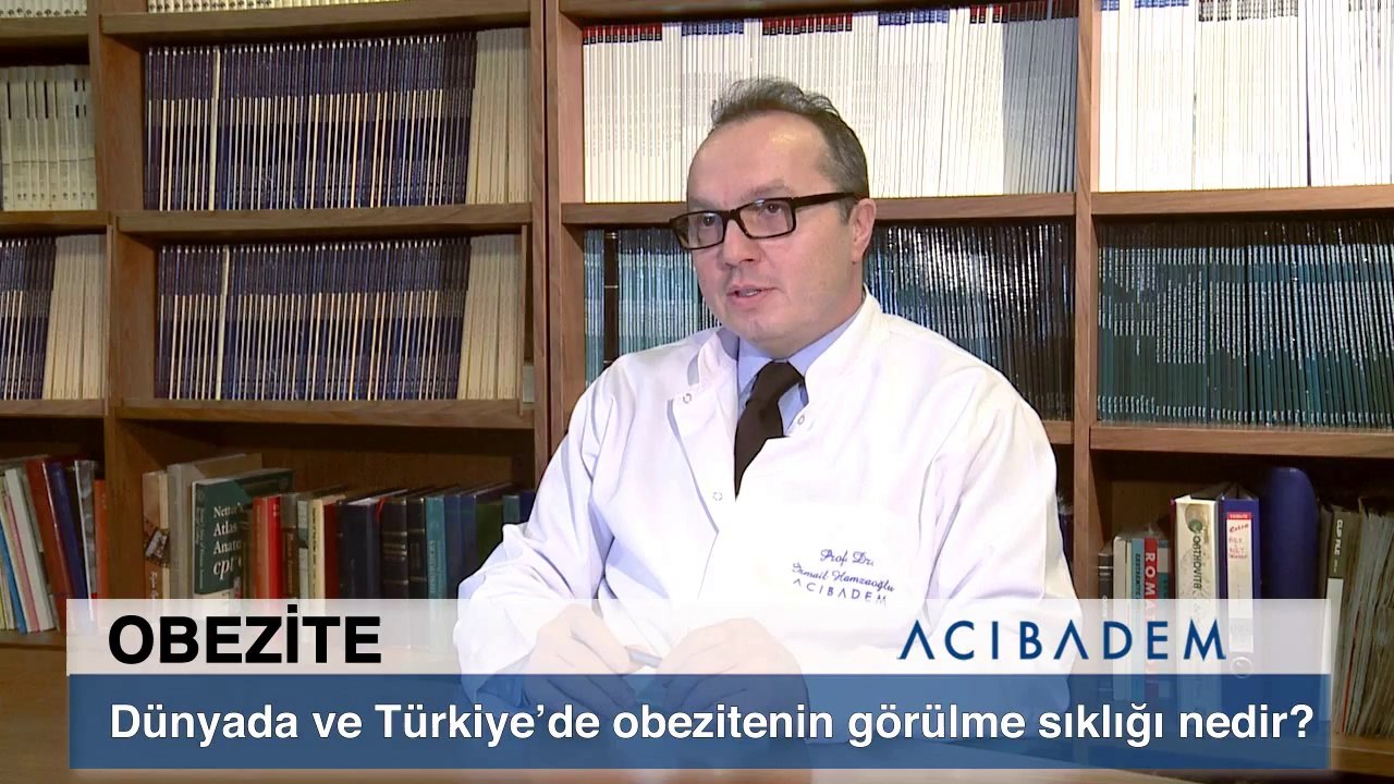 Dünyada ve türkiyede obezitenin görülme sıklığı nedir?