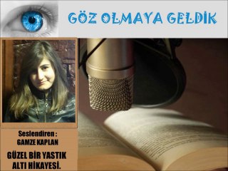 GÜZEL BİR YASTIK ALTI HİKAYESİ