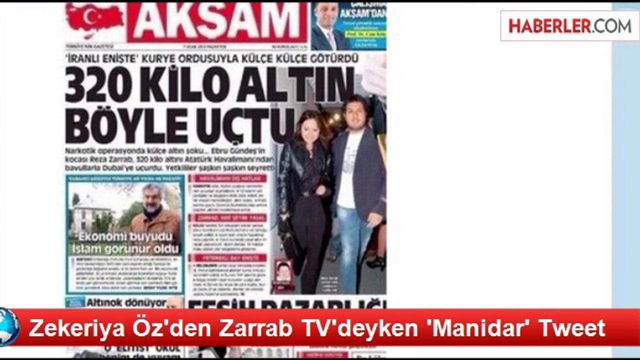 Zekeriya Öz'den Zarrab TV'deyken 'Manidar' Tweet