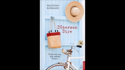 Muhammed Ali Yurtçu / İster misin? DÖNERSEN DİYE / NAGEHAN KARAMAN