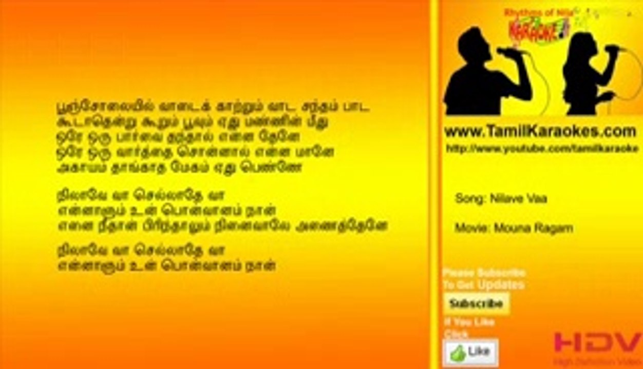 Nilave vaa - Mouna Raagam