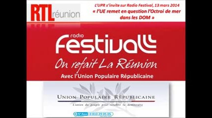 "Quand l'UE remet en question l'Octroi de mer dans les DOM"_ Radio Festival - La réunion