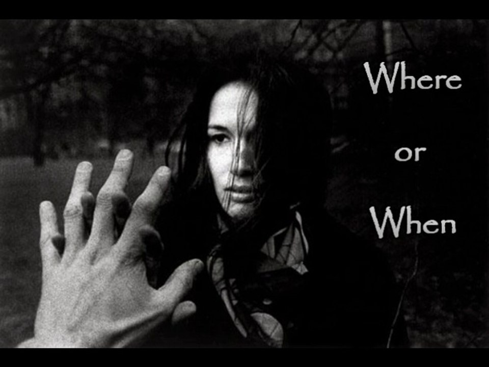 Where or When (Lyrics by Lorenz Hart / 1937)