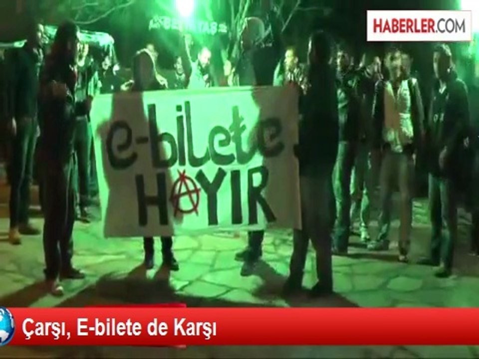 Çarşı, E-bilete de Karşı