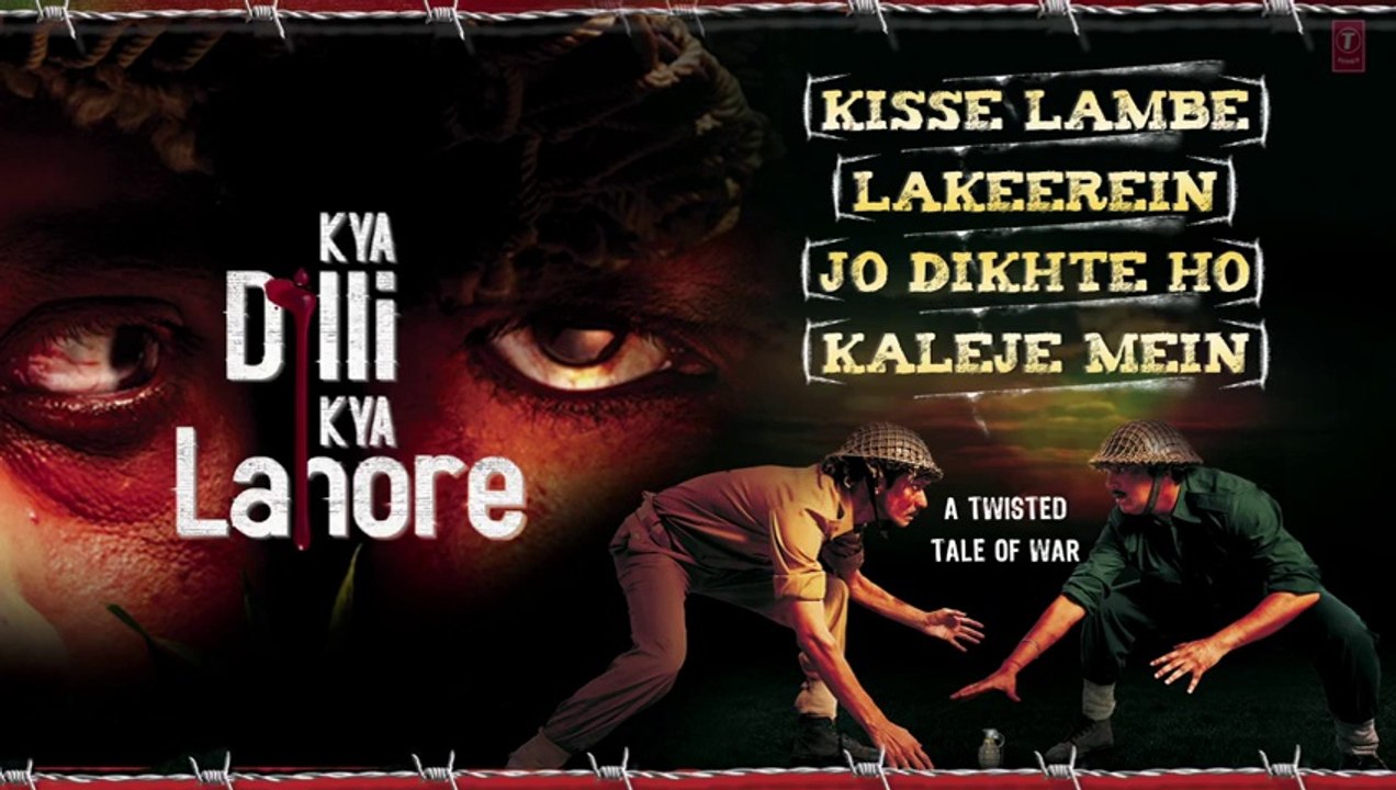 Kya Dilli Kya Lahore Full Songs 2014 MP4 Download Full Jukebox
