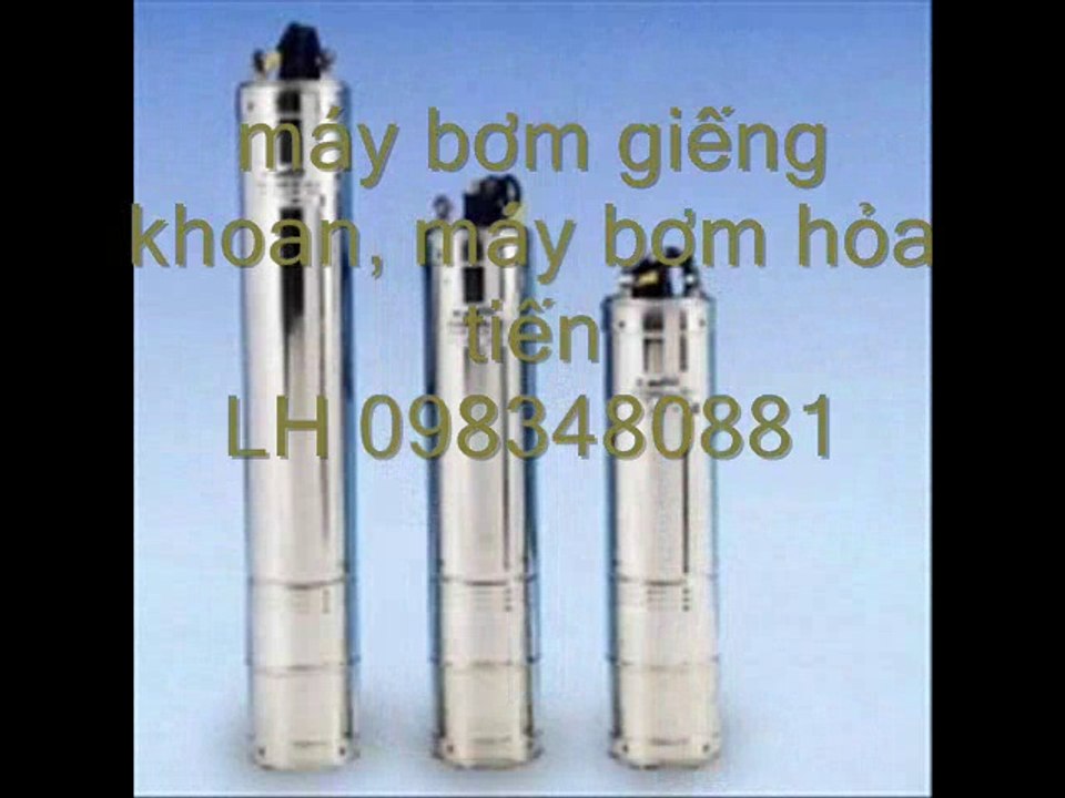 máy bơm hút giêng, máy bơm nước hỏa tiễn, Lh 0983480881