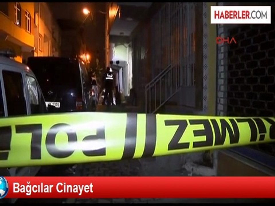 İstanbul Bağcılar'da Cinayet: 1 Ölü