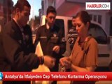 İtfaiyeden Cep Telefonu Kurtarma Operasyonu