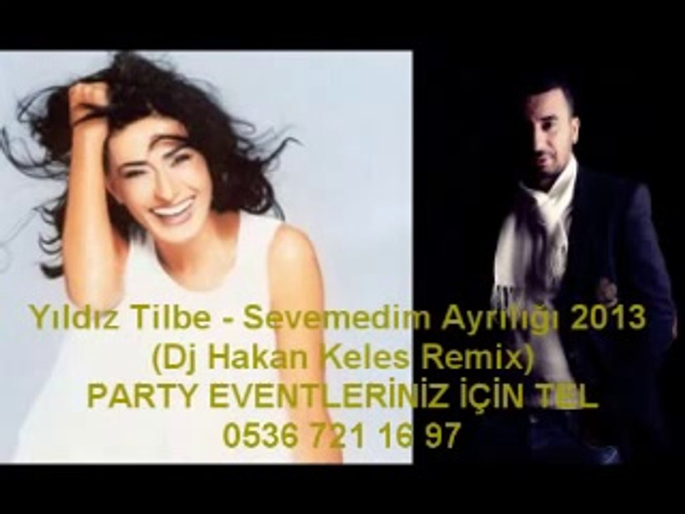 Yıldız Tilbe - Sevemedim Ayrılığı 2013 (Dj Hakan Keles Remix)