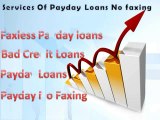 Payday Loans No Faxing- Handle Your Personal Problems without Any Terms and Conditions