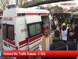 Ankara'da Yolcu Minibüsüyle Çarpışan Halk Otobüsü Durağa Girdi: 2 Ölü, 20 Yaralı