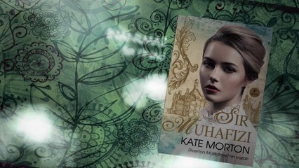 SIR MUHAFIZI - Kate Morton