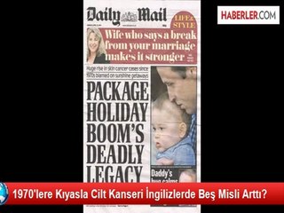 1970'lere Kıyasla Cilt Kanseri İngilizlerde Beş Misli Arttı?