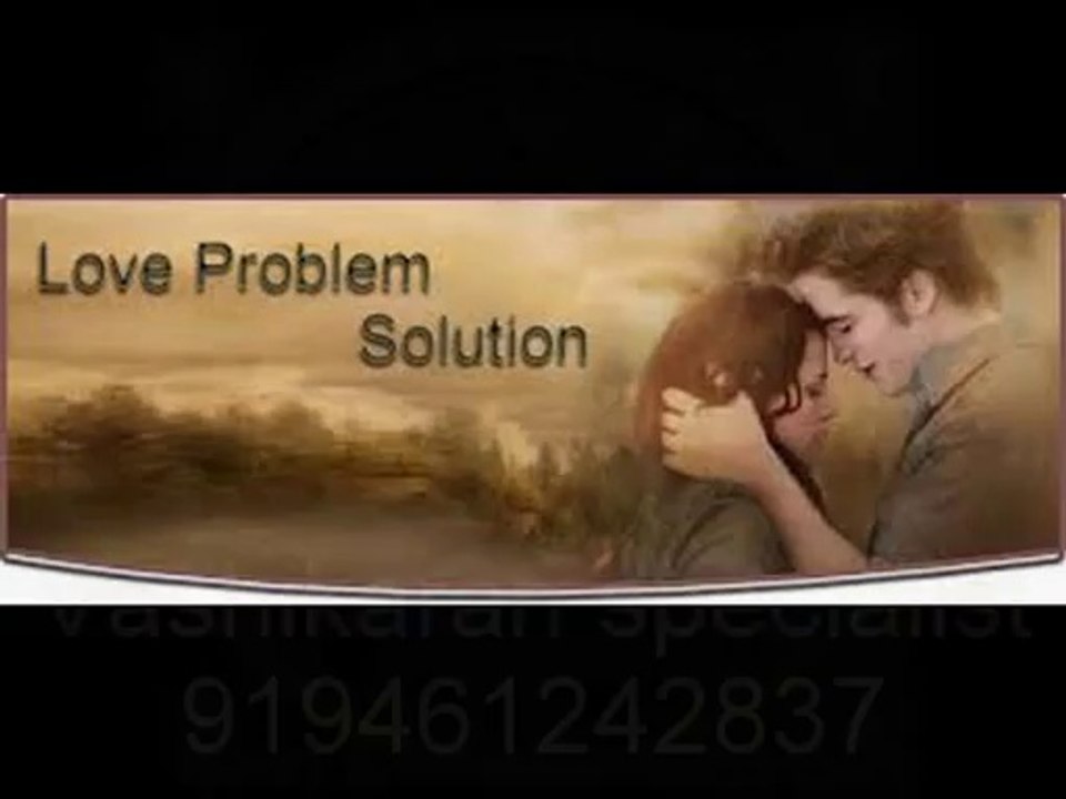 love problem solution usa +91-9461242837