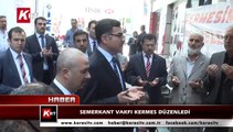 Semerkant Vakfı Kermes Düzenledi