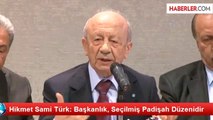 Hikmet Sami Türk: Başkanlık, Seçilmiş Padişah Düzenidir