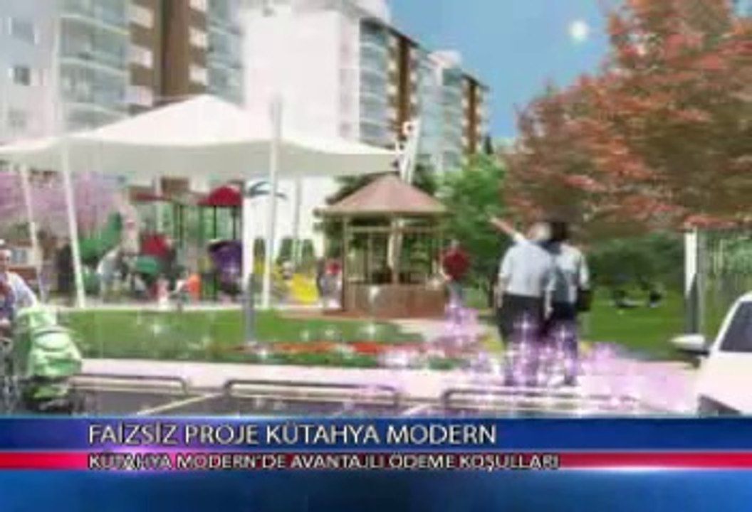 FAİZSİZ PROJE KÜTAHYA MODERN
