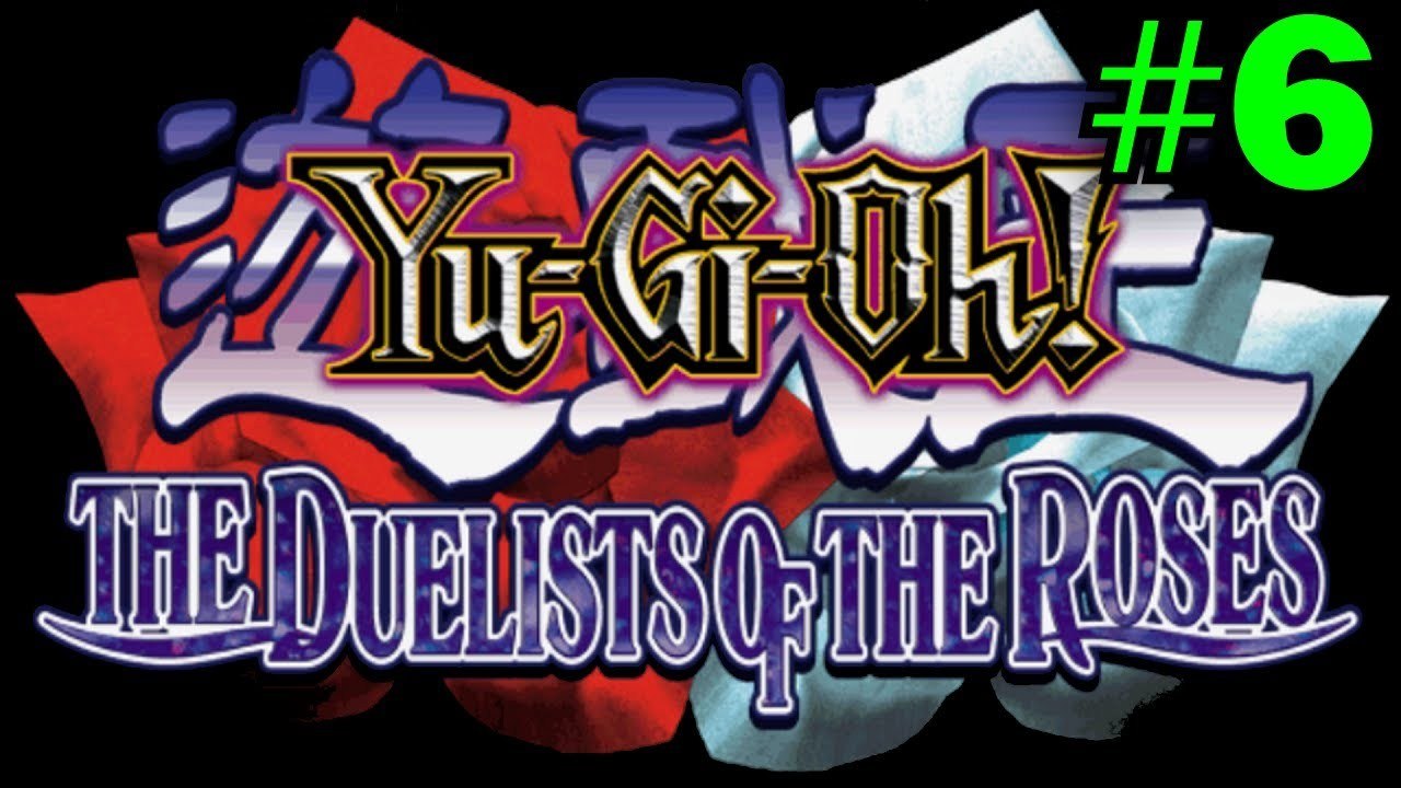 YU-GI-OH: DUELISTS OF THE ROSES [PART 6: YUGI]