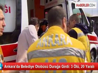 Download Video: Başkent'teki Otobüs Kazası, Güvenlik Kamerasına Yansıdı