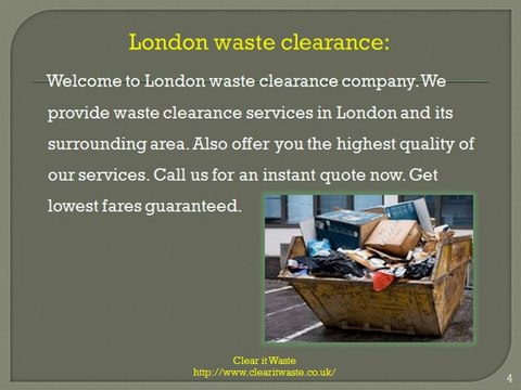 Waste clearance services in London - 0208 504 2380