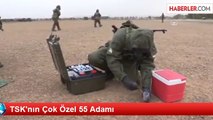 TSK'nın Çok Özel 55 Adamı