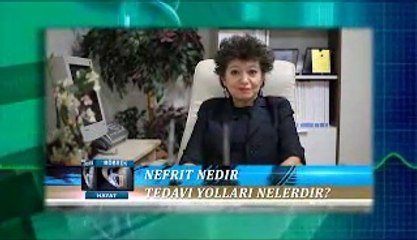 nefrit nedir tedavi yolları nelerdir