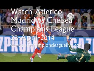 Champions League Atletico Madrid vs Chelsea