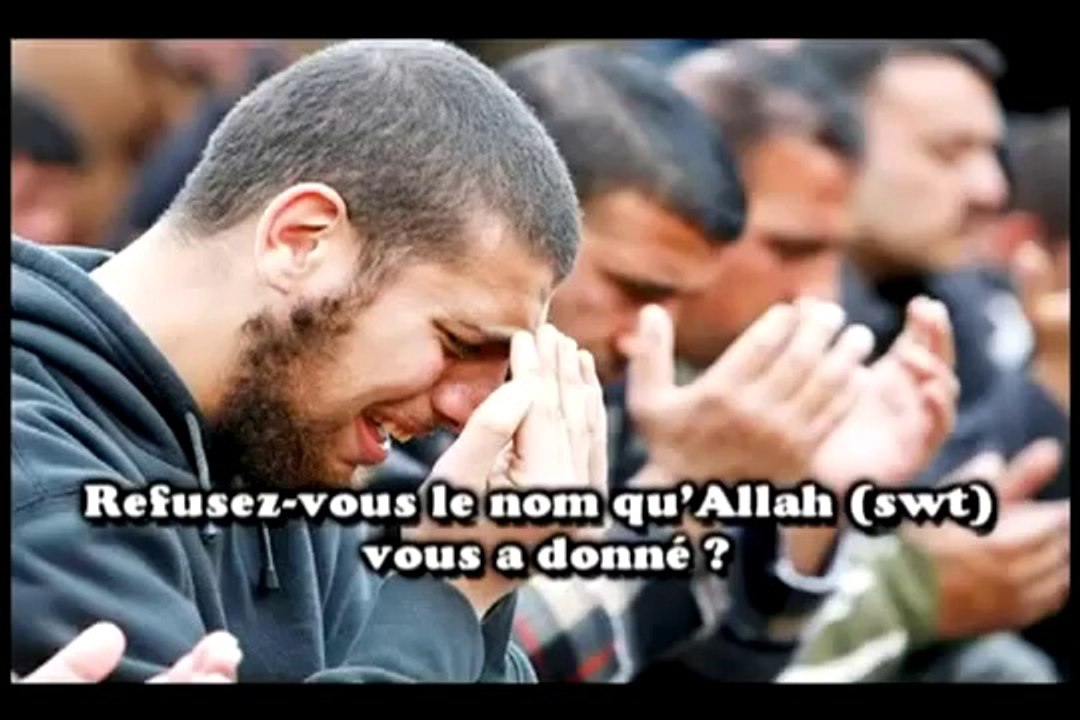 allah nous a nommé musulmans