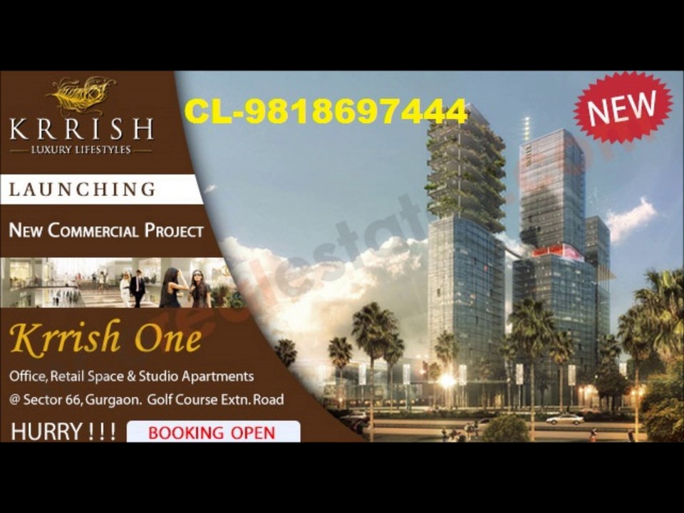 CLKrrishOne Sector66 New Project Launch~Retail Shops Gurgaon